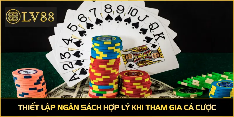 Thiết lập ngân sách hợp lý khi tham gia cá cược trực tuyến